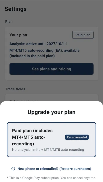 The upgrade screen on Android: the paid plan (includes MT4/MT5 auto-recording) and restore purchases for a new phone or a reinstall
